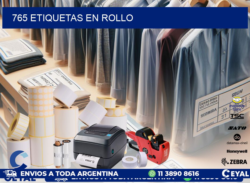 765 ETIQUETAS EN ROLLO
