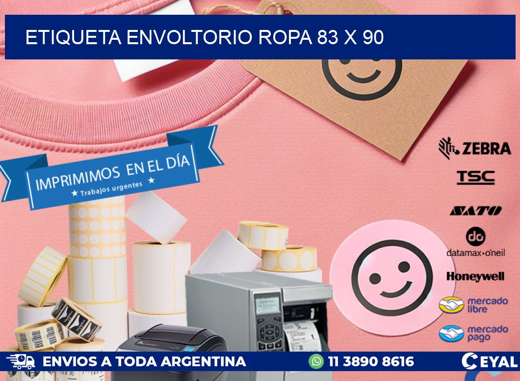 ETIQUETA ENVOLTORIO ROPA 83 x 90