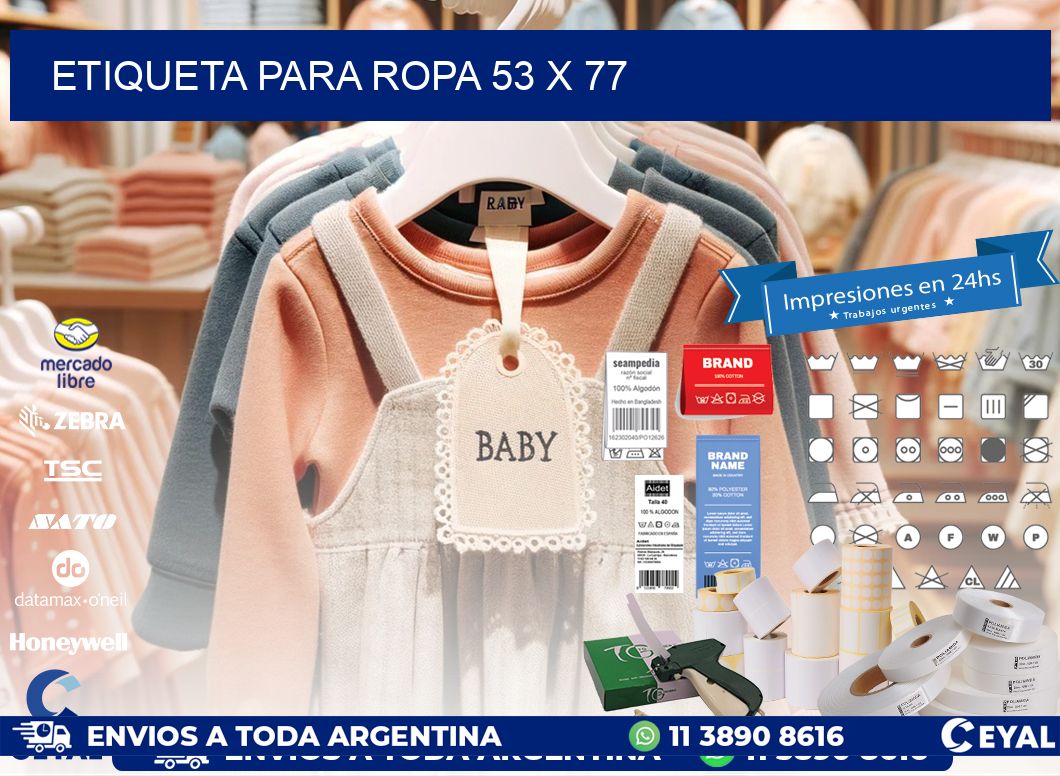 ETIQUETA PARA ROPA 53 x 77