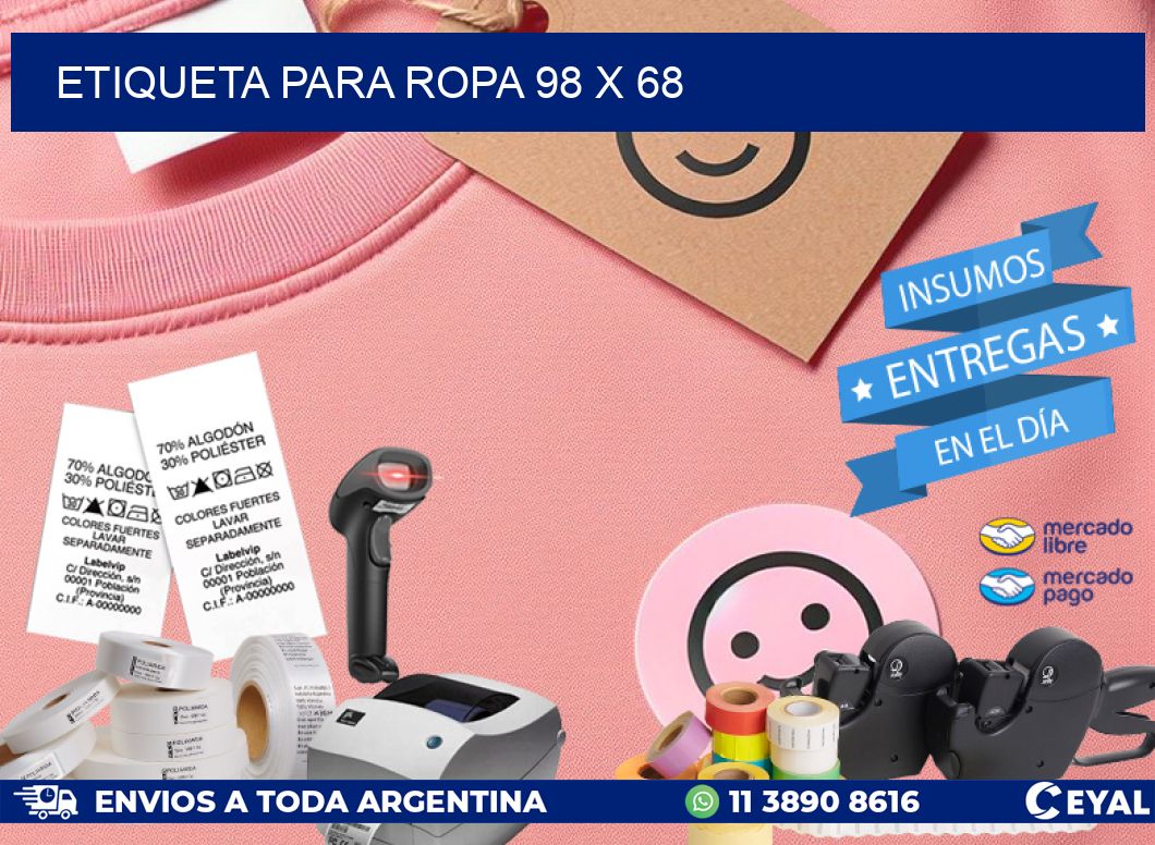 ETIQUETA PARA ROPA 98 x 68