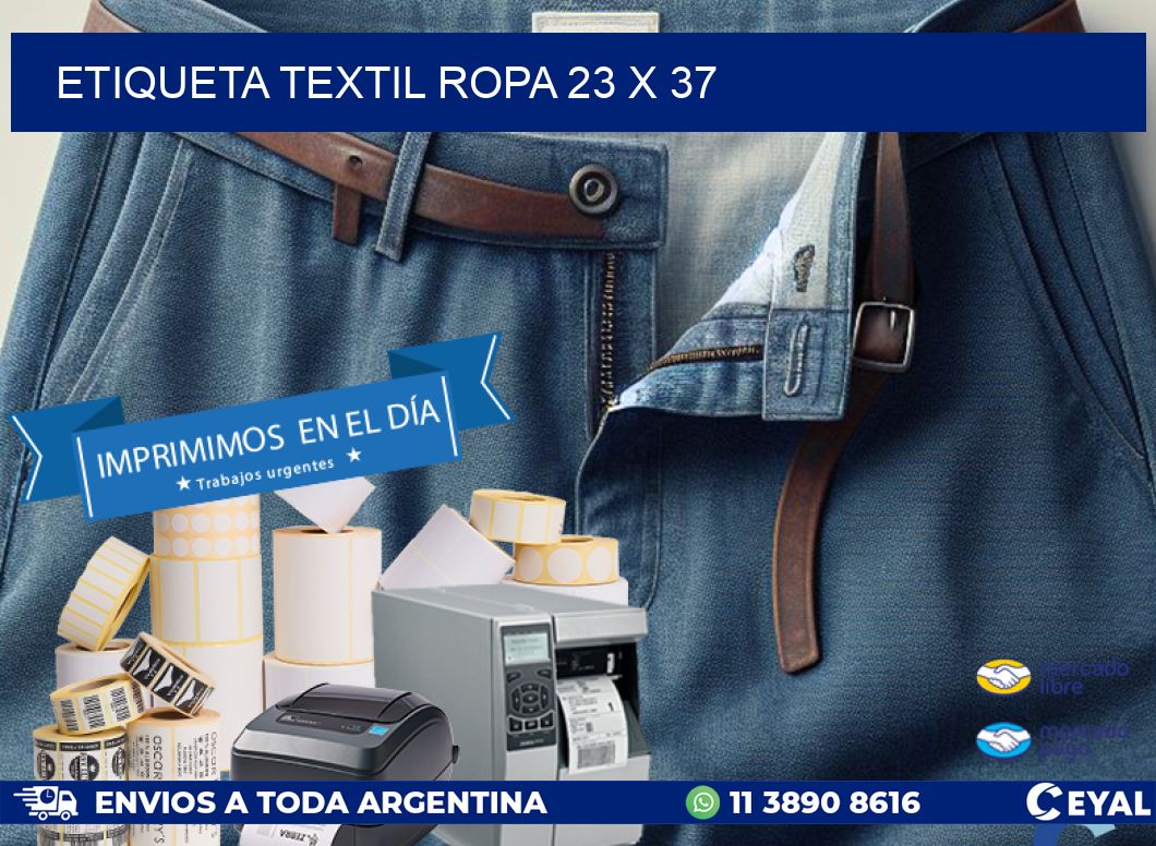 ETIQUETA TEXTIL ROPA 23 x 37