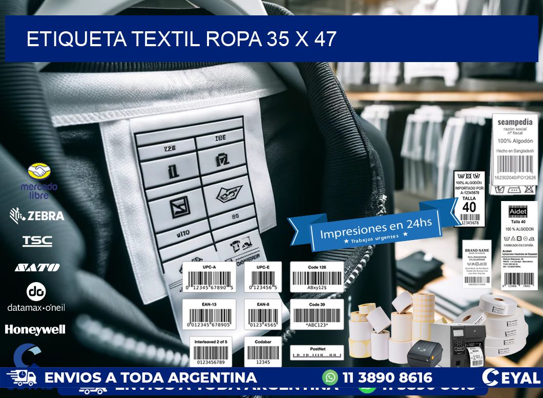 ETIQUETA TEXTIL ROPA 35 x 47