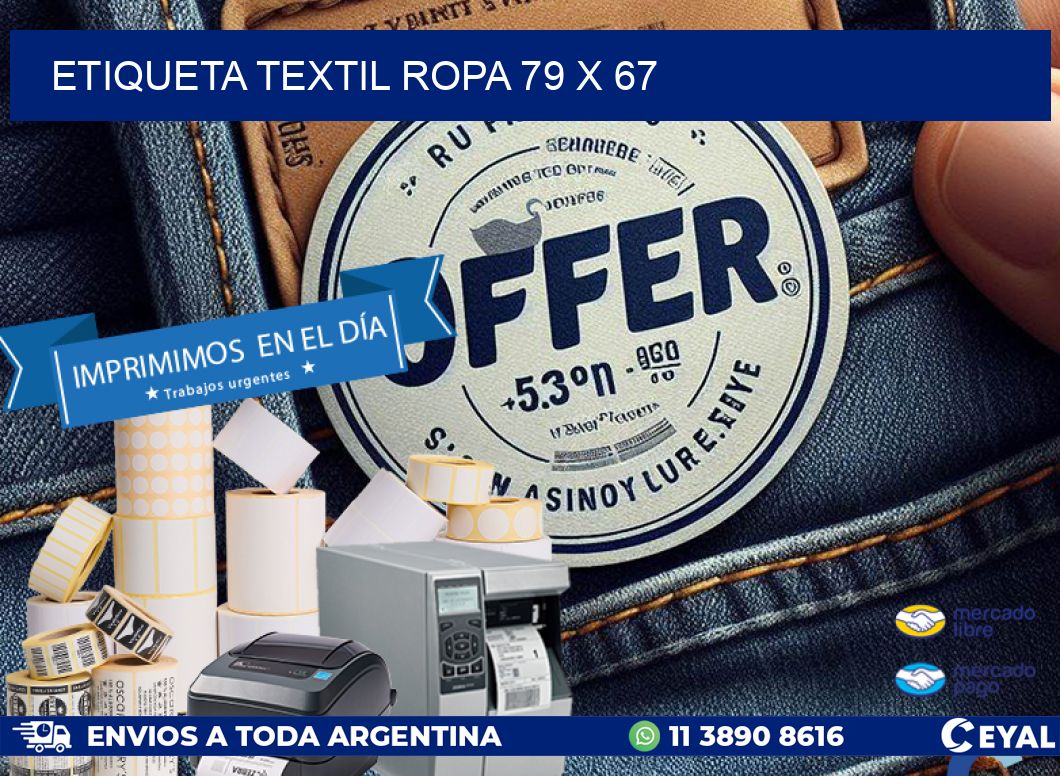 ETIQUETA TEXTIL ROPA 79 x 67