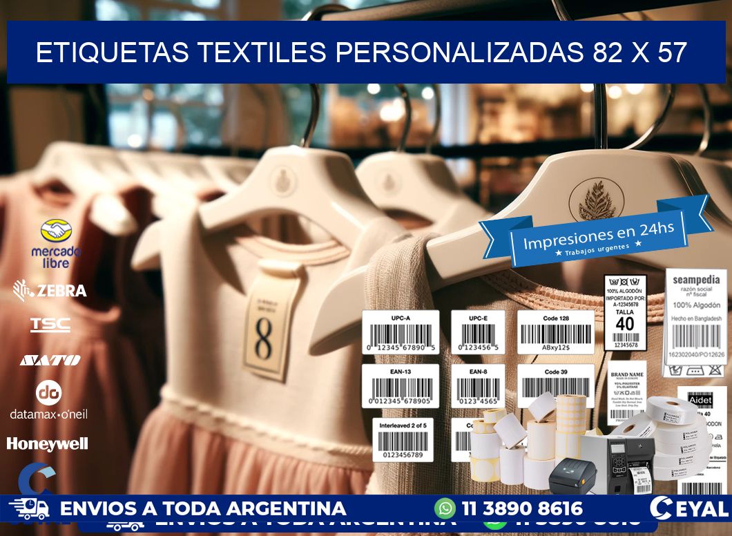 ETIQUETAS TEXTILES PERSONALIZADAS 82 x 57