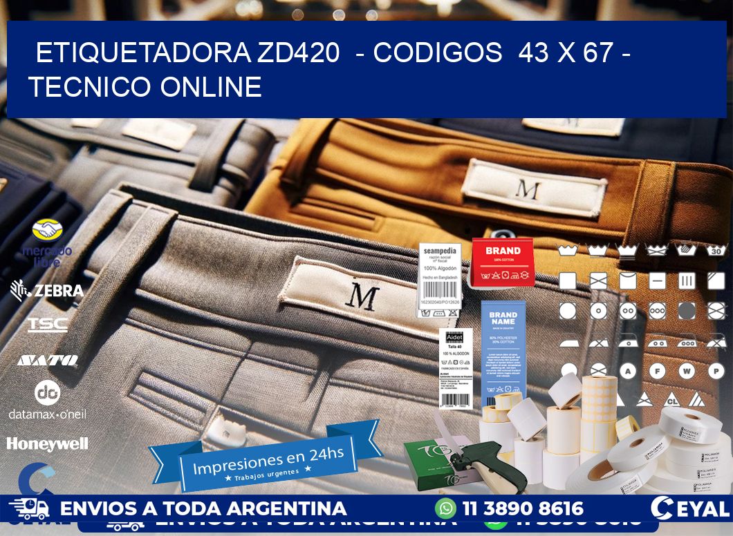 ETIQUETADORA ZD420  - CODIGOS  43 x 67 - TECNICO ONLINE