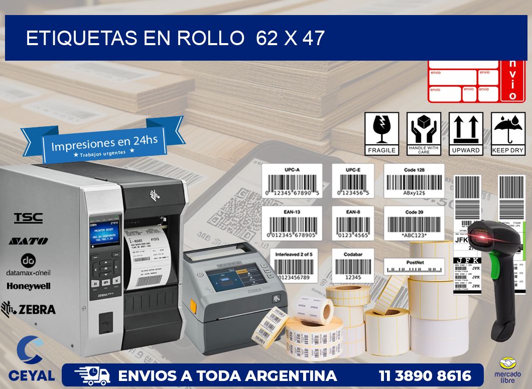 ETIQUETAS EN ROLLO  62 x 47