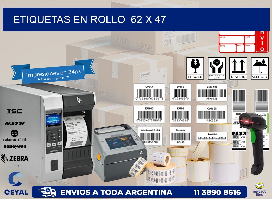 ETIQUETAS EN ROLLO  62 x 47