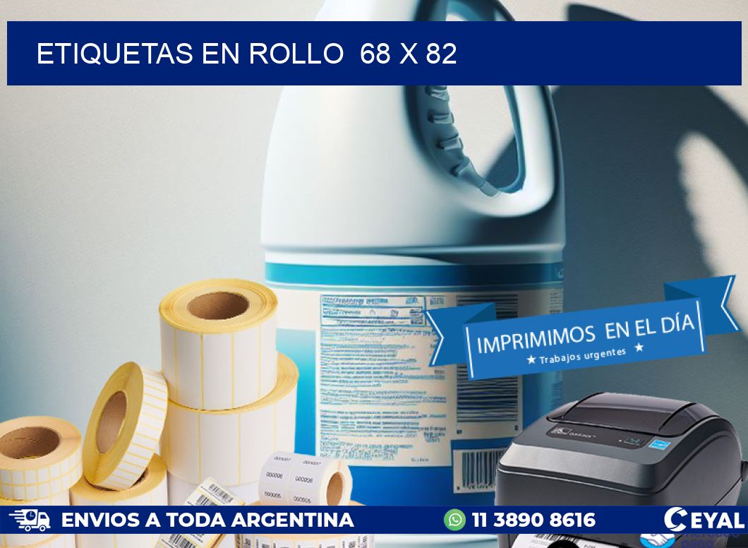 ETIQUETAS EN ROLLO  68 x 82