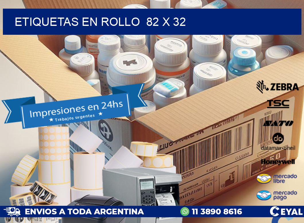 ETIQUETAS EN ROLLO  82 x 32