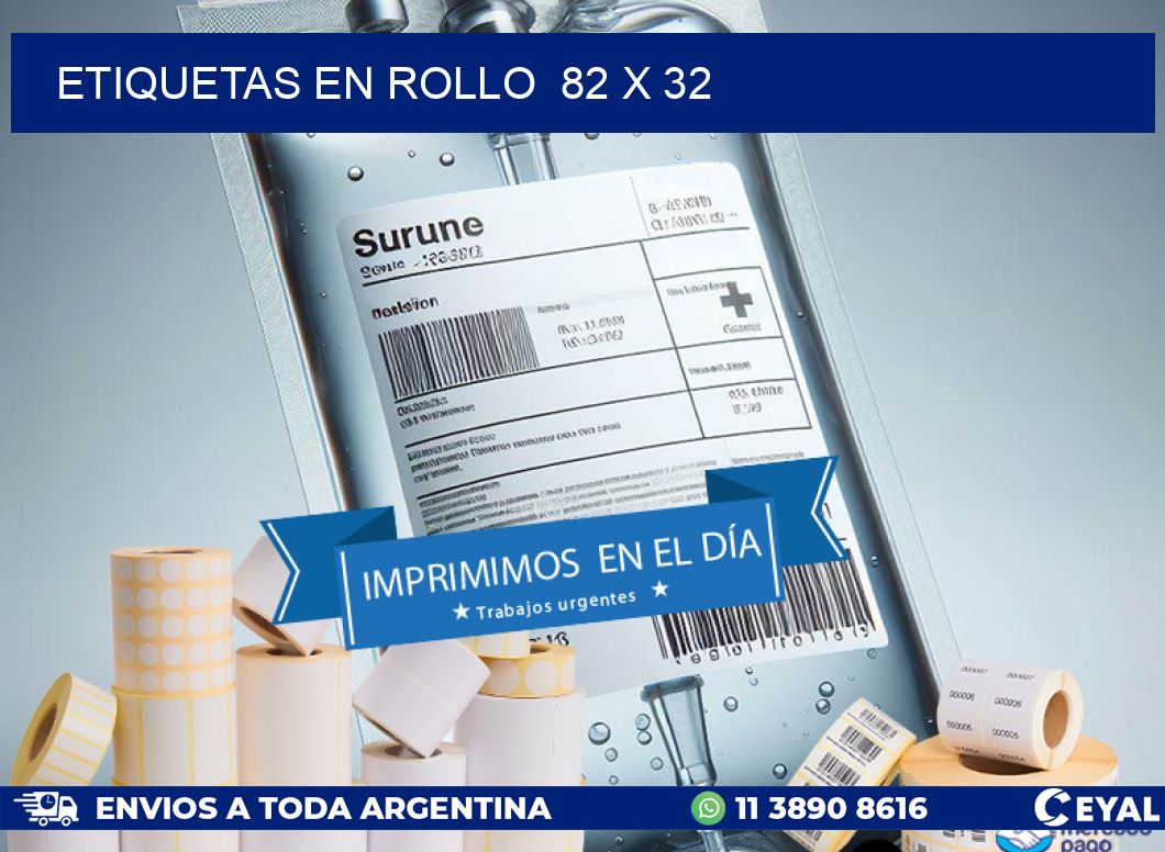 ETIQUETAS EN ROLLO  82 x 32