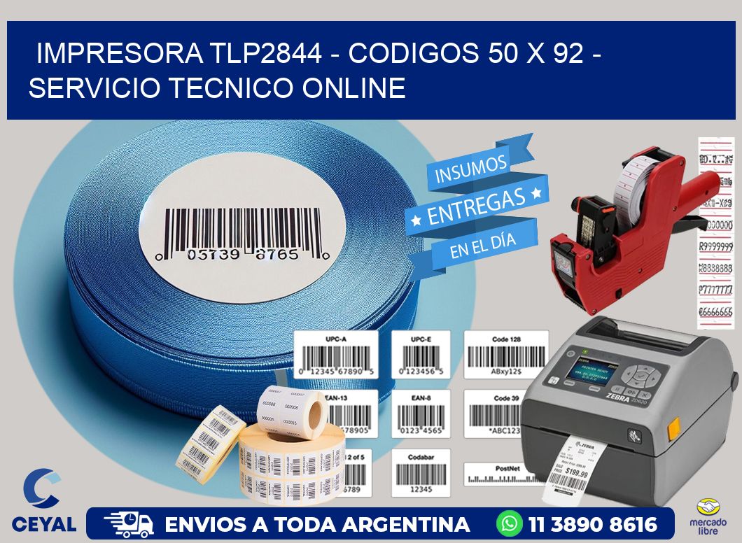 IMPRESORA TLP2844 - CODIGOS 50 x 92 - SERVICIO TECNICO ONLINE