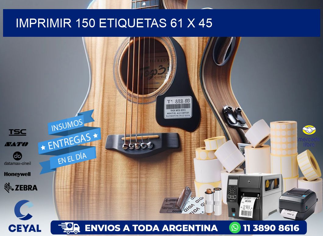 IMPRIMIR 150 ETIQUETAS 61 x 45
