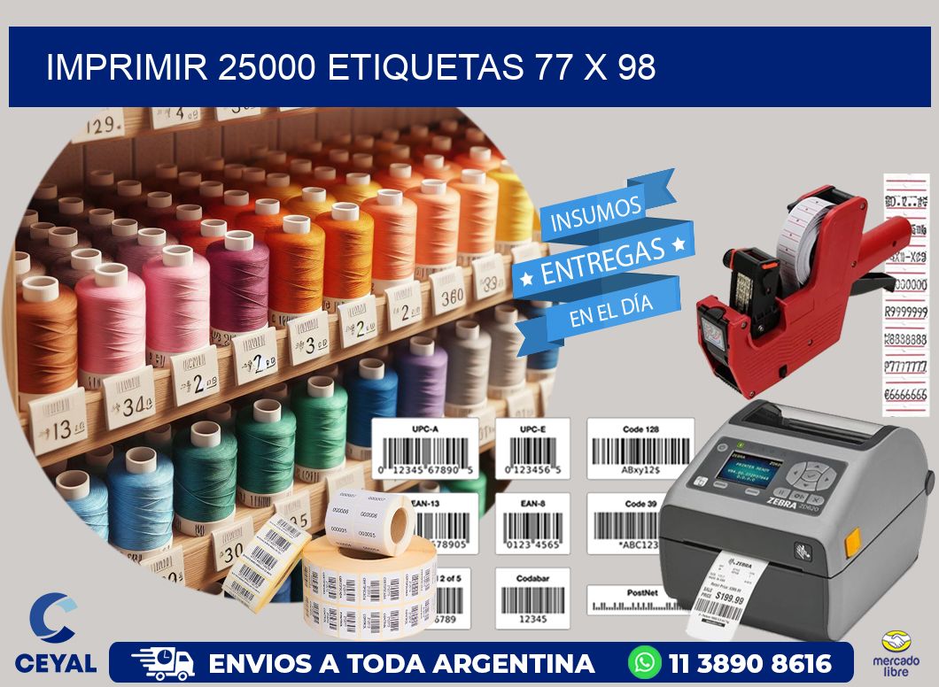 IMPRIMIR 25000 ETIQUETAS 77 x 98