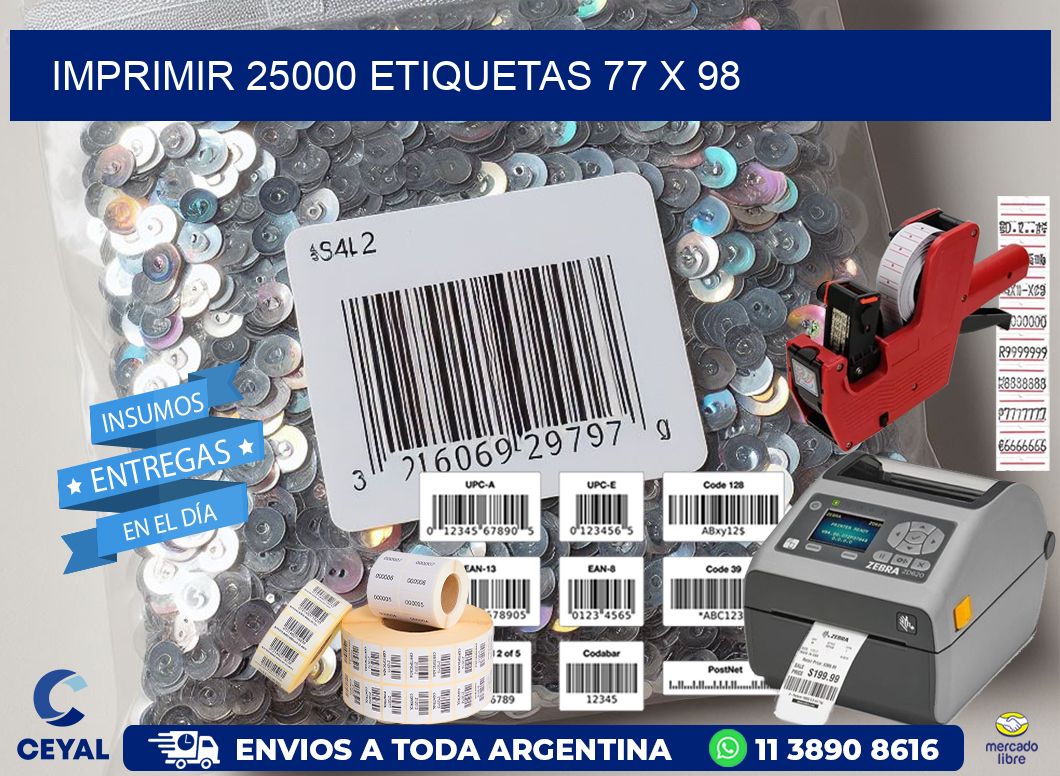 IMPRIMIR 25000 ETIQUETAS 77 x 98