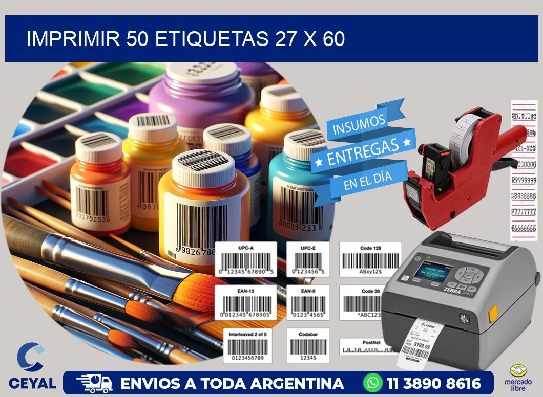 IMPRIMIR 50 ETIQUETAS 27 x 60