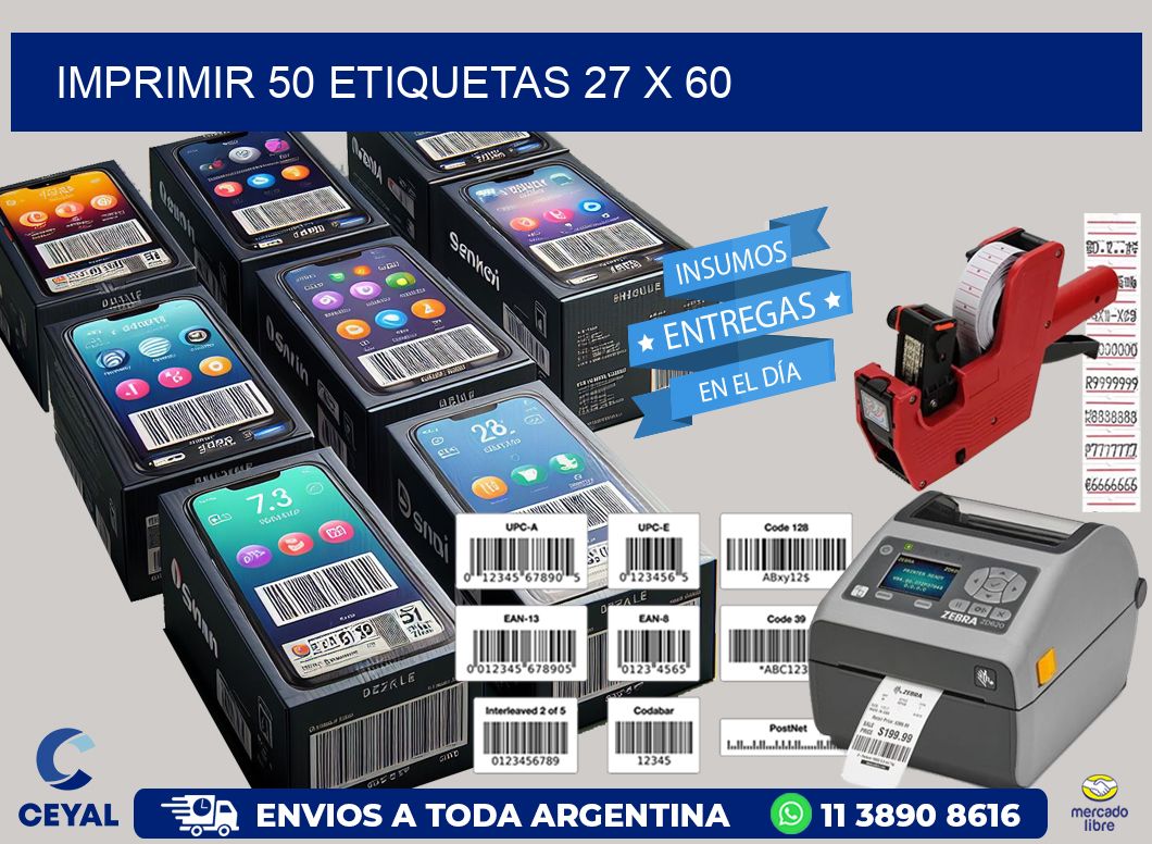 IMPRIMIR 50 ETIQUETAS 27 x 60