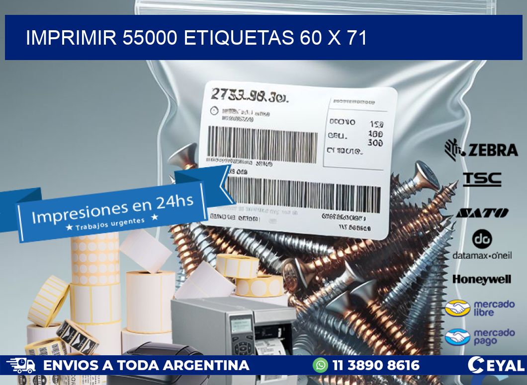 IMPRIMIR 55000 ETIQUETAS 60 x 71