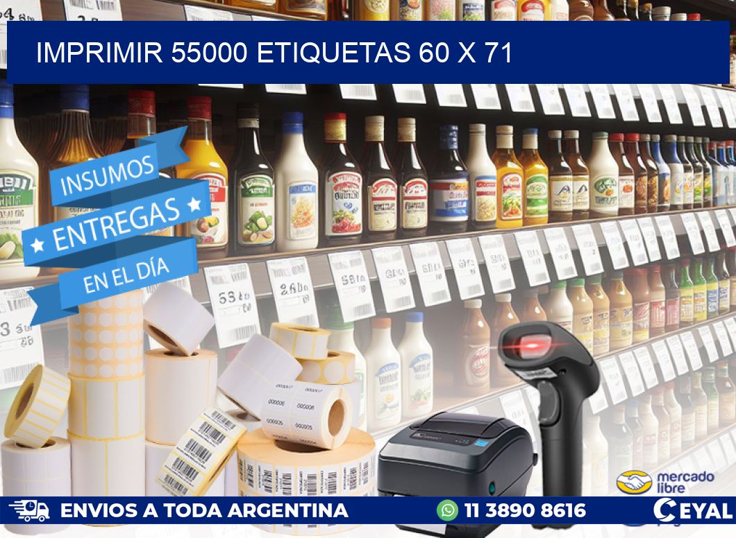 IMPRIMIR 55000 ETIQUETAS 60 x 71