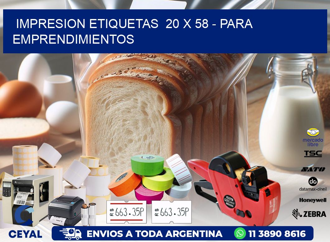 impresion etiquetas  20 x 58 - para emprendimientos