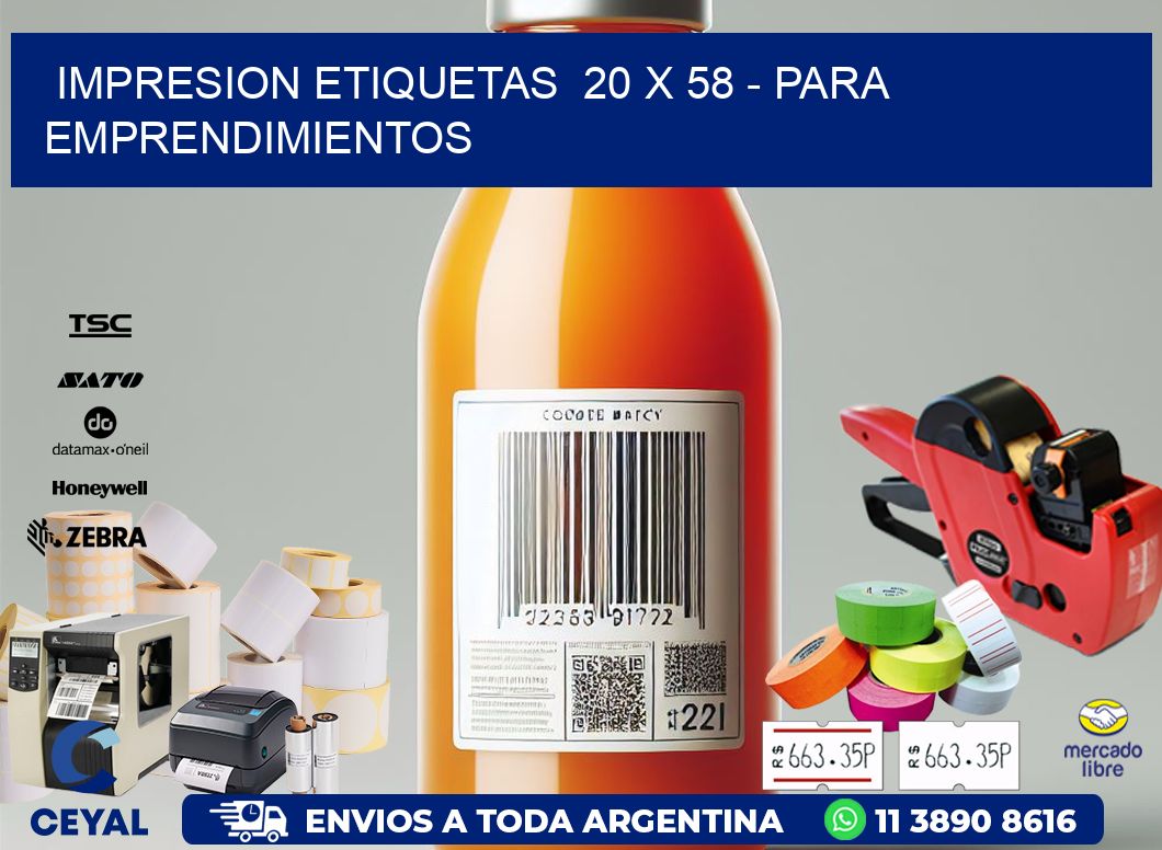 impresion etiquetas  20 x 58 - para emprendimientos