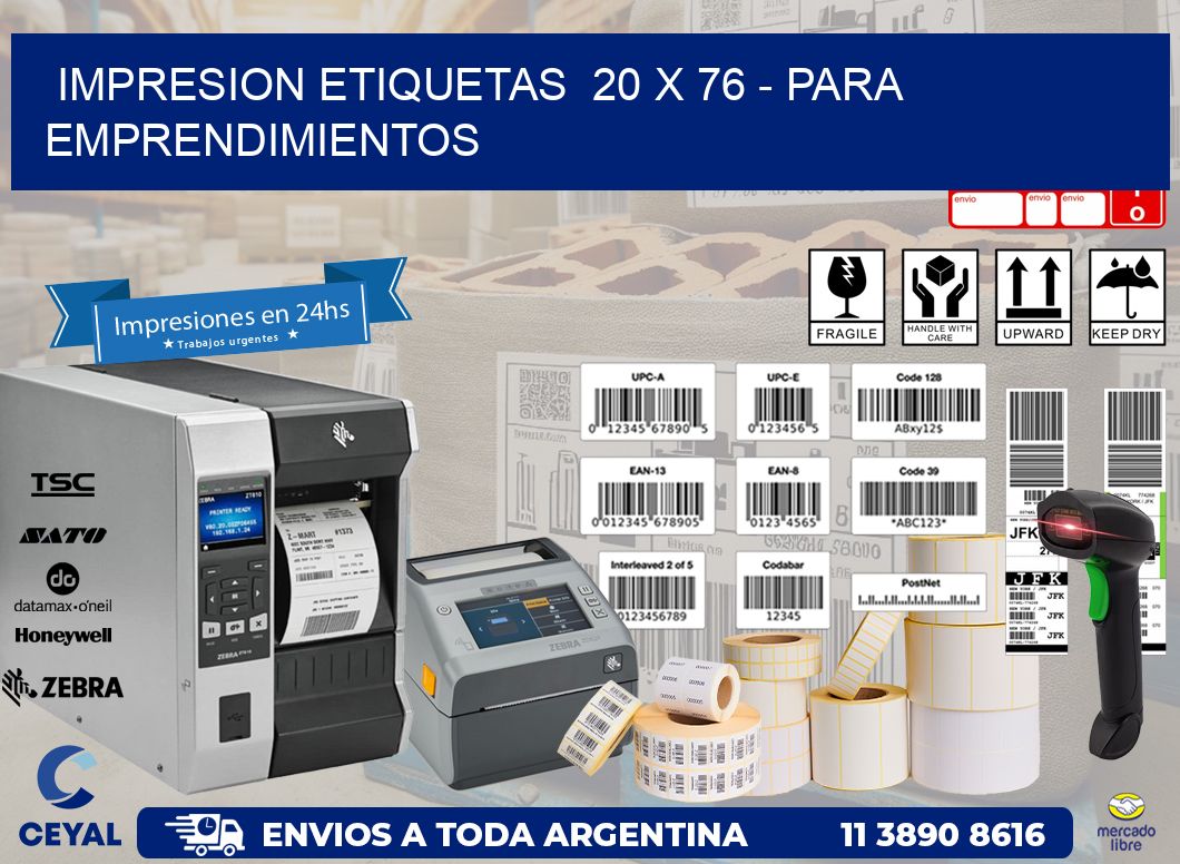 impresion etiquetas  20 x 76 - para emprendimientos