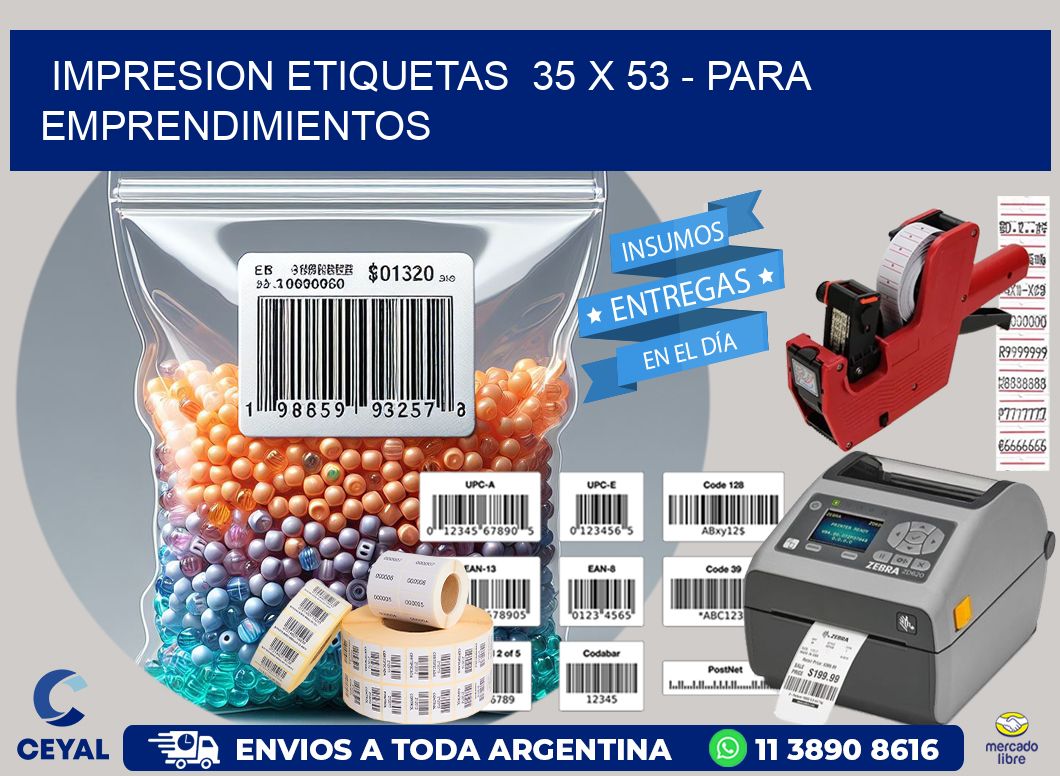 impresion etiquetas  35 x 53 - para emprendimientos