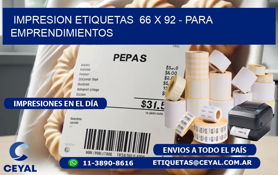 impresion etiquetas  66 x 92 - para emprendimientos