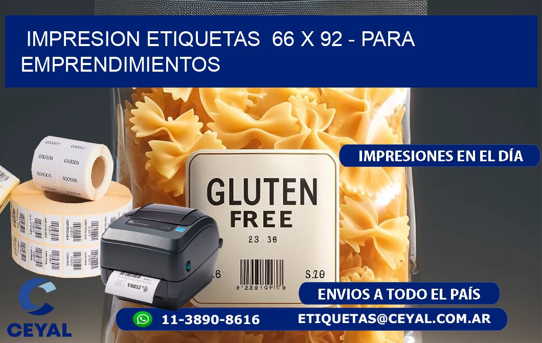 impresion etiquetas  66 x 92 - para emprendimientos