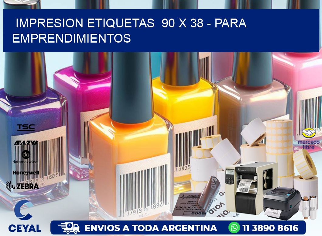 impresion etiquetas  90 x 38 - para emprendimientos