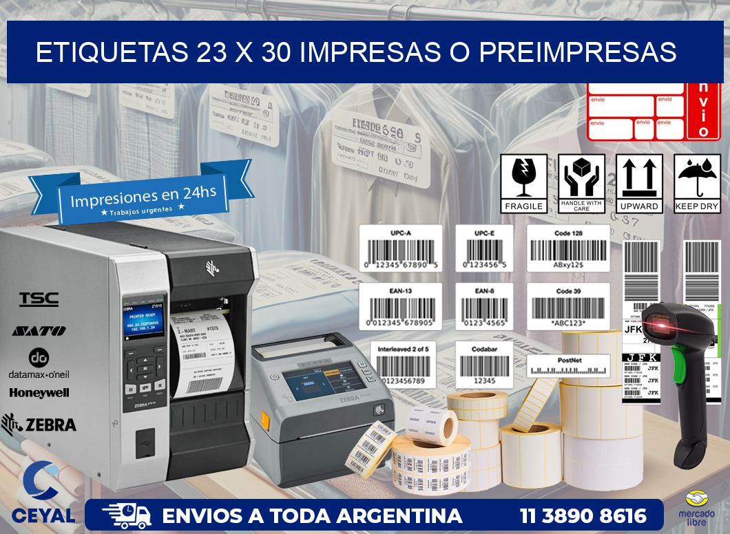 ETIQUETAS 23 x 30 IMPRESAS O PREIMPRESAS