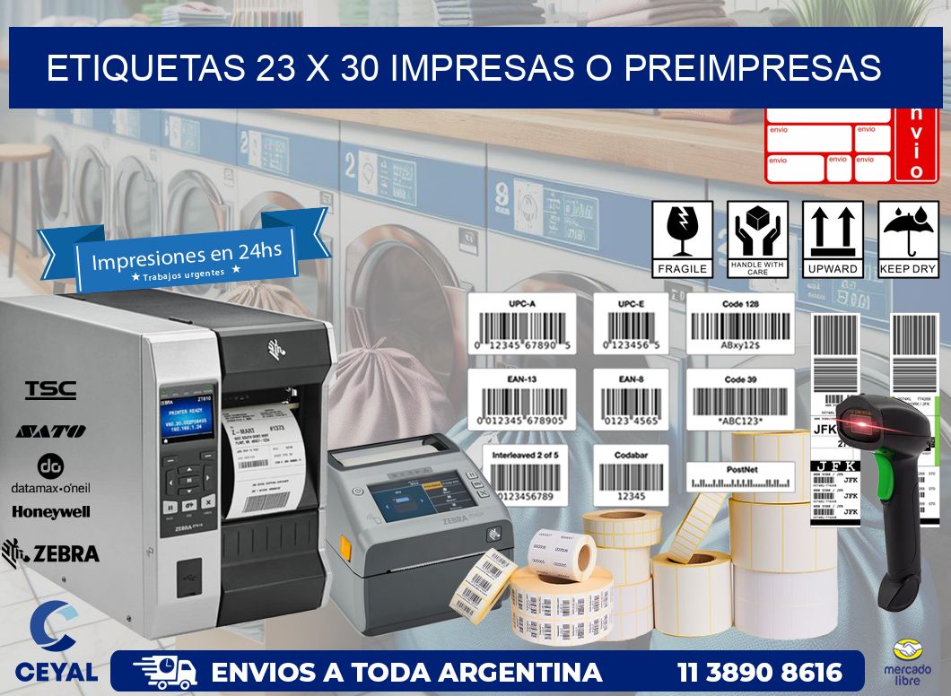 ETIQUETAS 23 x 30 IMPRESAS O PREIMPRESAS