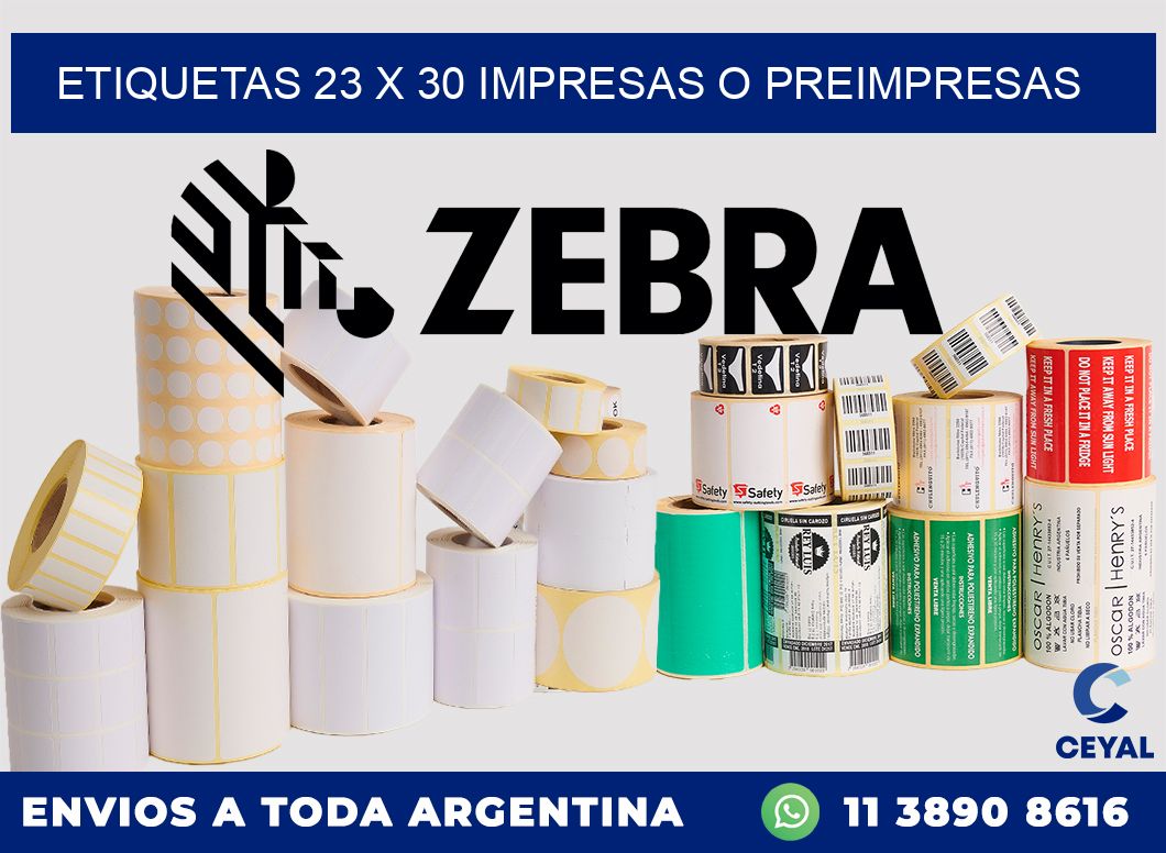 ETIQUETAS 23 x 30 IMPRESAS O PREIMPRESAS