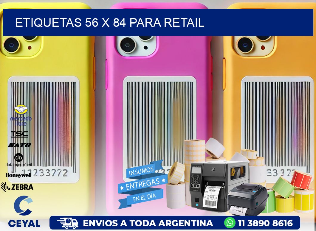 ETIQUETAS 56 x 84 PARA RETAIL