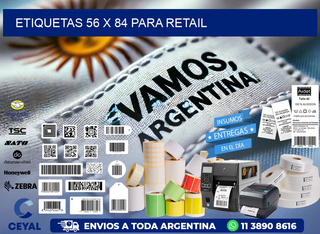 ETIQUETAS 56 x 84 PARA RETAIL