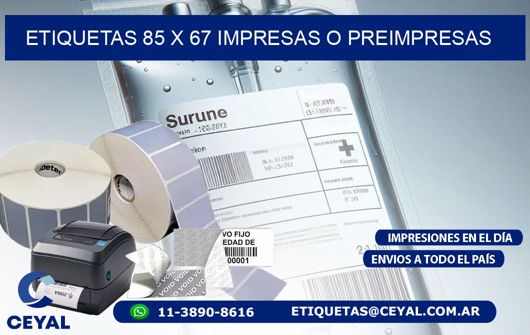 ETIQUETAS 85 x 67 IMPRESAS O PREIMPRESAS