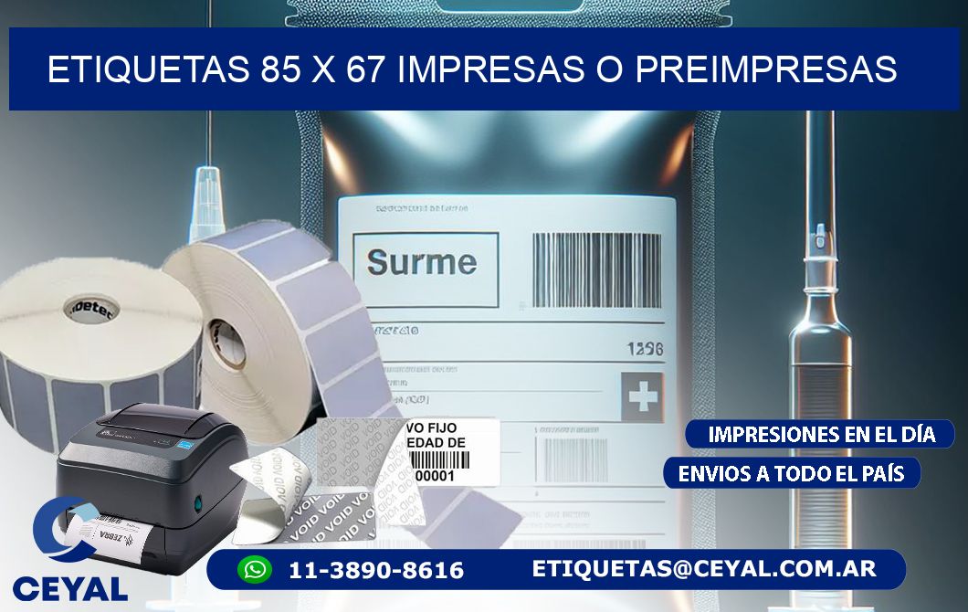 ETIQUETAS 85 x 67 IMPRESAS O PREIMPRESAS