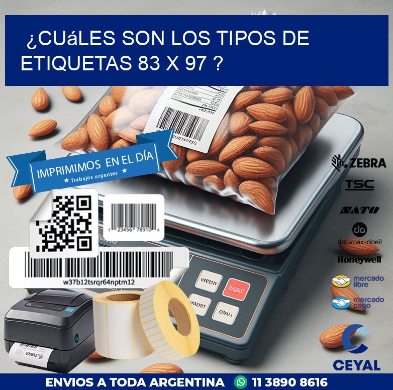¿Cuáles son los tipos de etiquetas 83 x 97 ?