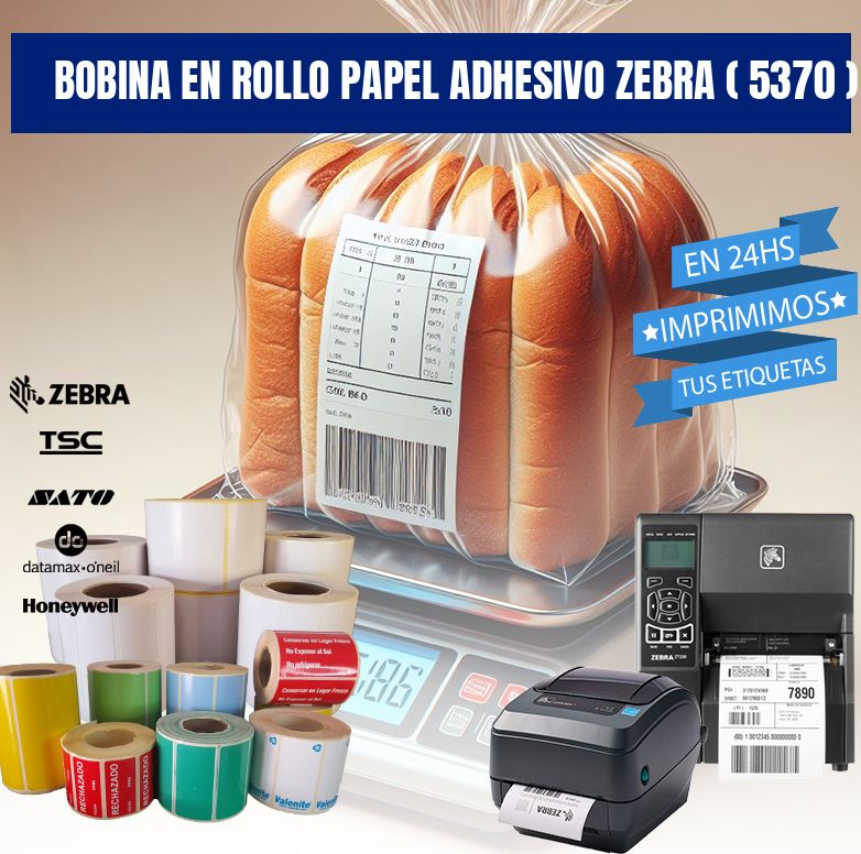 BOBINA EN ROLLO PAPEL ADHESIVO ZEBRA ( 5370 )