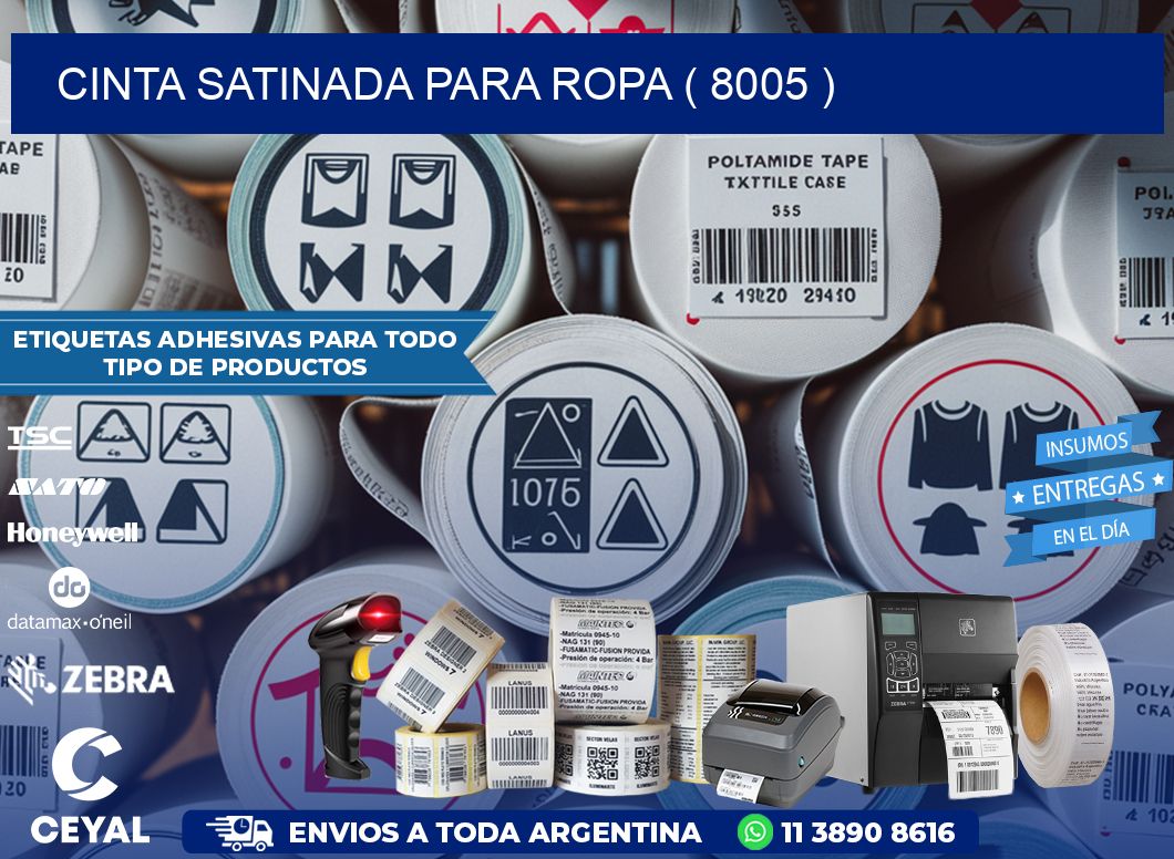 CINTA SATINADA PARA ROPA ( 8005 )