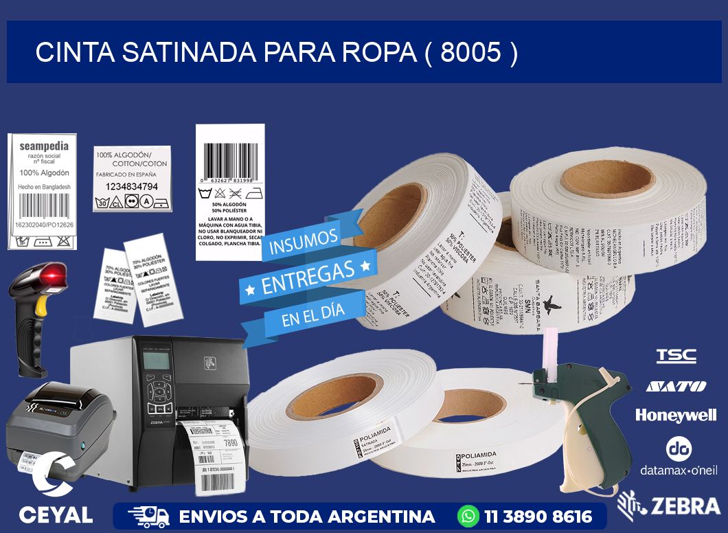 CINTA SATINADA PARA ROPA ( 8005 )