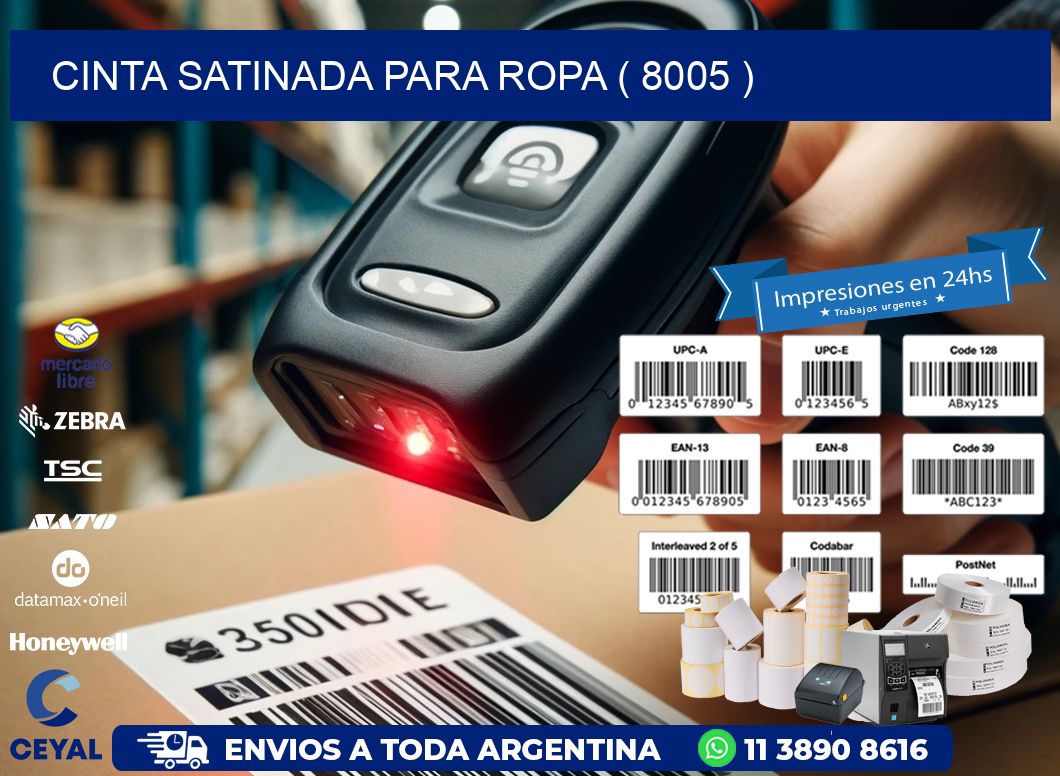 CINTA SATINADA PARA ROPA ( 8005 )