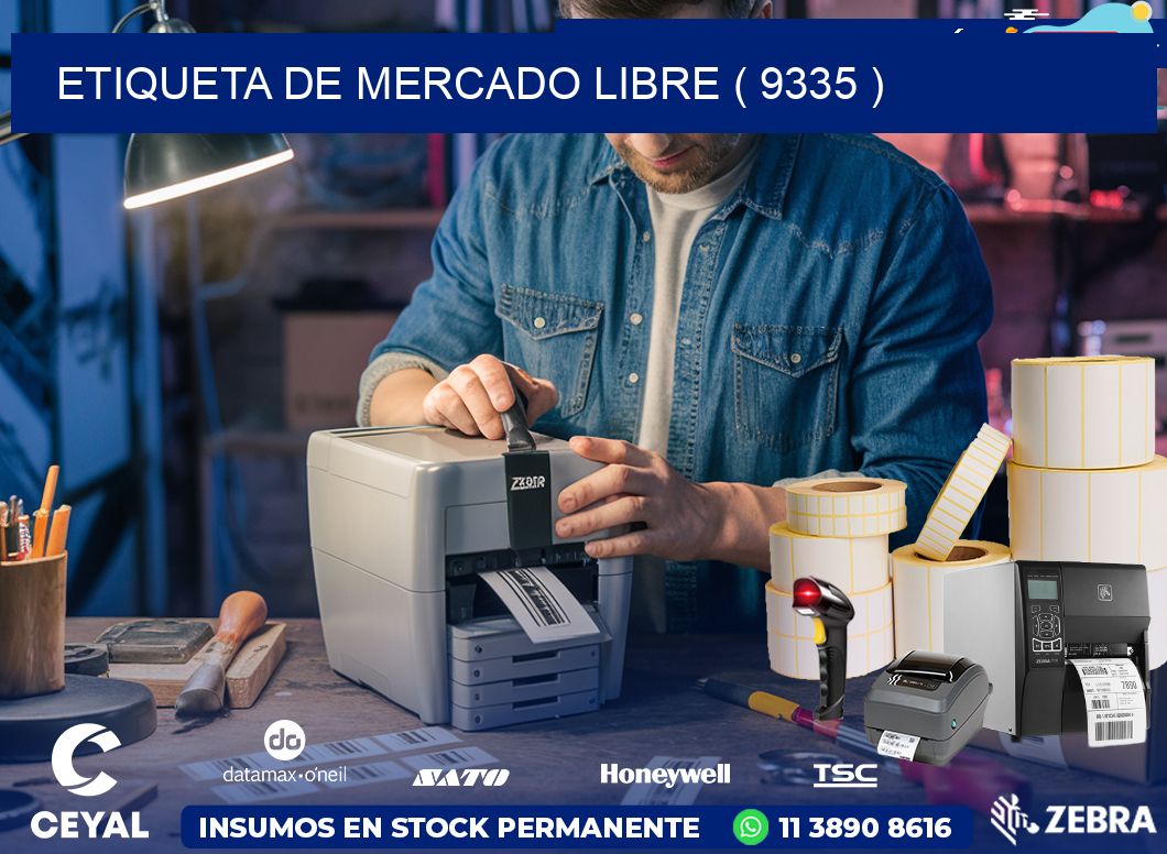 ETIQUETA DE MERCADO LIBRE ( 9335 )