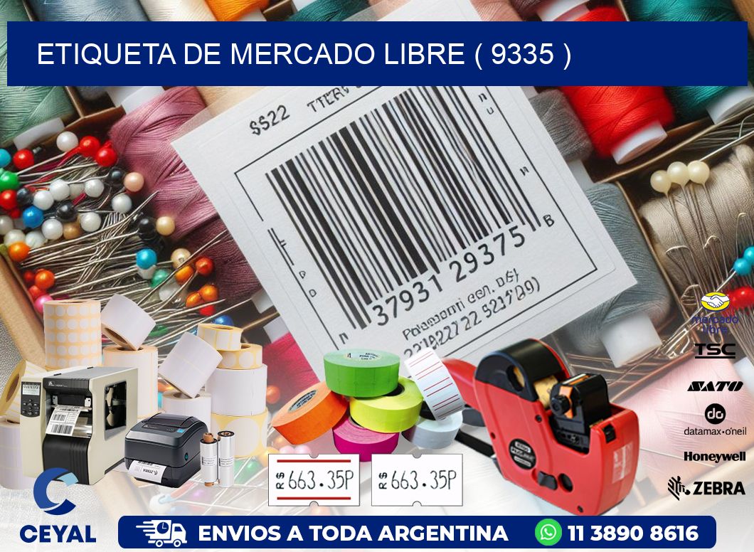 ETIQUETA DE MERCADO LIBRE ( 9335 )