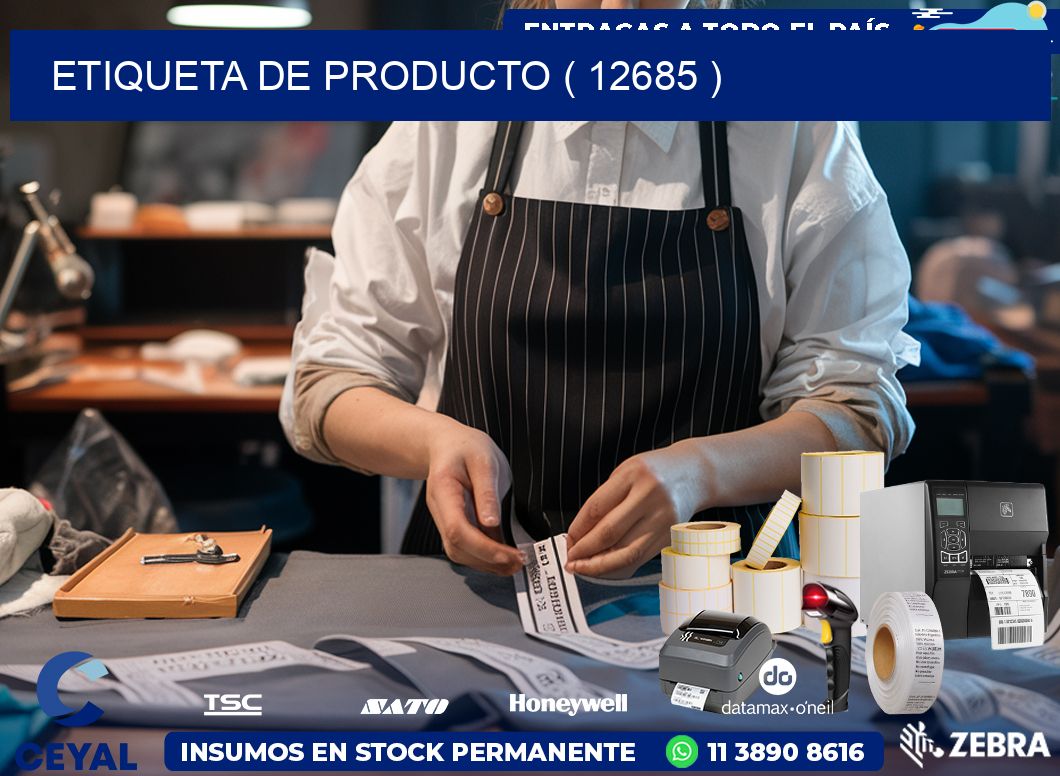 ETIQUETA DE PRODUCTO ( 12685 )