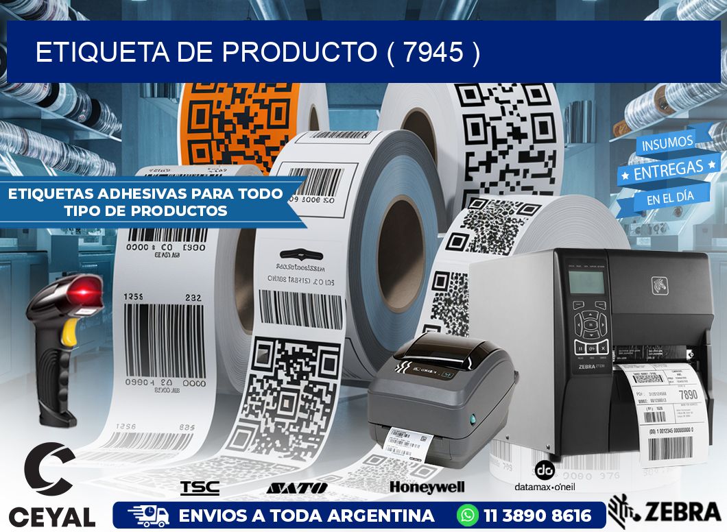 ETIQUETA DE PRODUCTO ( 7945 )