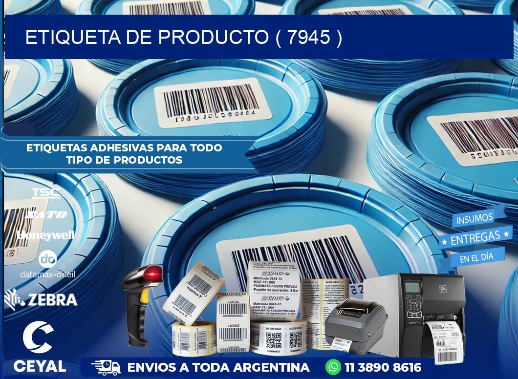 ETIQUETA DE PRODUCTO ( 7945 )