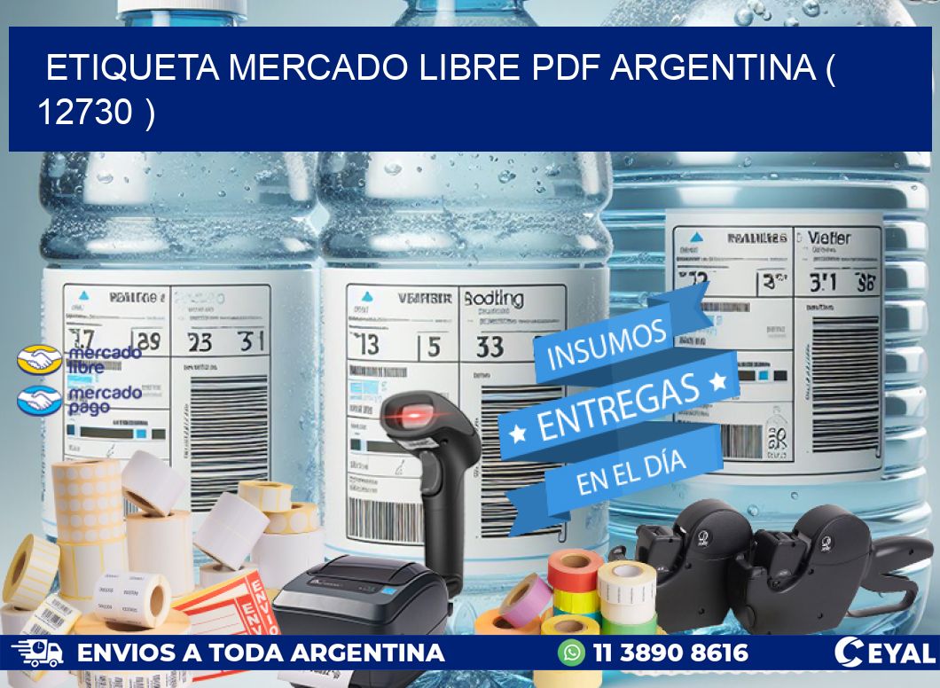 ETIQUETA MERCADO LIBRE PDF ARGENTINA ( 12730 )