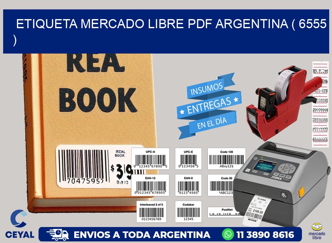 ETIQUETA MERCADO LIBRE PDF ARGENTINA ( 6555 )