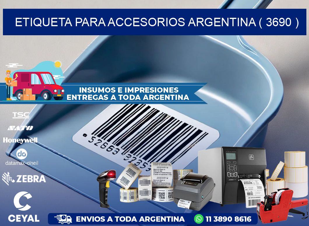 ETIQUETA PARA ACCESORIOS ARGENTINA ( 3690 )