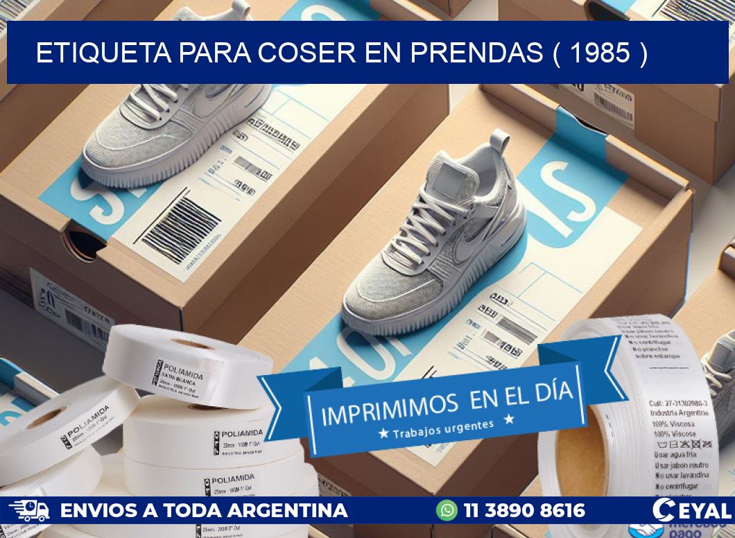 ETIQUETA PARA COSER EN PRENDAS ( 1985 )